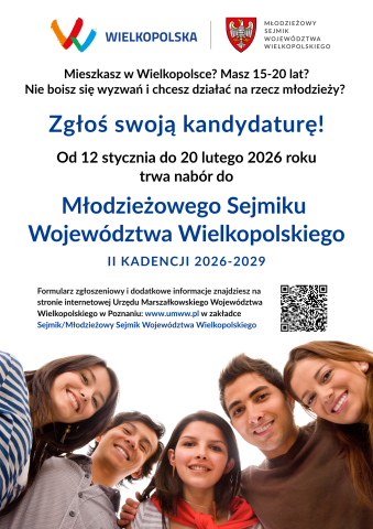 Plakat informacyjny zachęcający do zgłaszania kandydatur do Młodzieżowego Sejmiku Województwa Wielkopolskiego II kadencji 2026–2029; nabór od 12 stycznia do 20 lutego 2026, skierowany do młodzieży w wieku 15–20 lat.