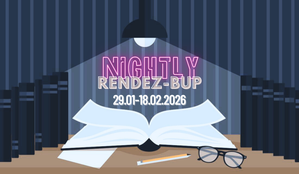 Stylized poster for “Nightly Rendez-BUP,” a reading-themed event held from January 29 to February 18, 2026. The scene shows an open book on a desk lit by a hanging lamp, surrounded by dark bookshelves. Eyeglasses and a pen rest nearby, with blue-striped wallpaper in the background.