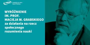 Wyróżnienia im. prof. Macieja W. Grabskiego – zgłoś kandydaturę