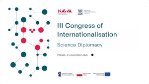 Poster for the III Congress of Internationalisation: Science Diplomacy, held in Poznań on 4–5 December 2025. The design features a white background with a network of red and dark teal circles connected by lines, symbolizing collaboration and global links. Logos of NAWA (Polish National Agency for Academic Exchange) and Adam Mickiewicz University appear at the top, with EU and Polish funding logos at the bottom