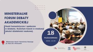 Sympozjum naukowo-praktyczne: Nauki humanistyczne i społeczne w działaniu. Kryterium trzecie w ewaluacji jakości działalności naukowej