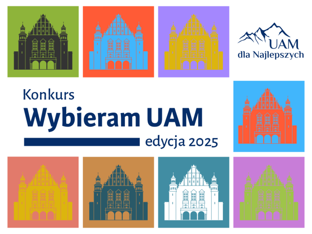 Grafika promująca konkursu Wybieram UAM. Edycja 2025. Collegium Minus w różnych kolorach. W prawym górnym rogu logo UAM dla Najlepszych. 