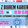 Plakat wydarzenia „Dzień z Biurem Karier” na Wydziale Fizyki i Astronomii UAM, 19 listopada 2025 r. – spotkania z pracodawcami i prelekcja w Collegium Physicum.
