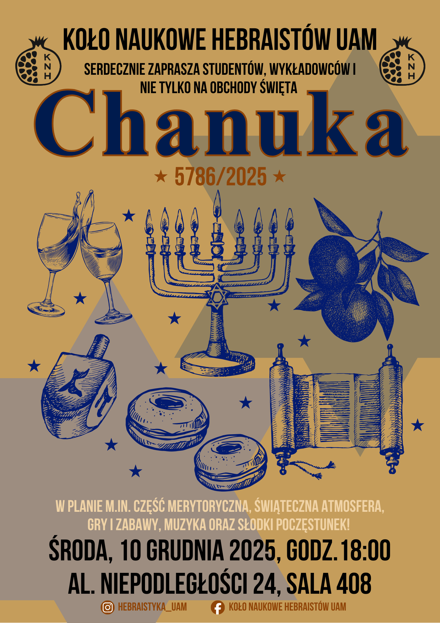 Plakat wydarzenia Chanuka 5786/2025 Koła Naukowego Hebraistów UAM z ilustracjami menory, drejdla, pączków i owoców oraz informacją o spotkaniu 10 grudnia 2025 o godz. 18:00.