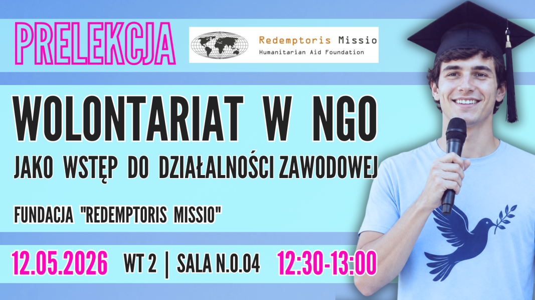 Plakat prelekcji Fundacji Redemptoris Missio pt. „Wolontariat w NGO jako wstęp do działalności zawodowej”, zapowiadający spotkanie 12 maja 2026 w sali WT 2; po prawej stronie widnieje uśmiechnięty mężczyzna w birecie z mikrofonem.