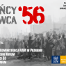 Plakat konferencji „Obrońcy Czerwca ’56” informuje o wydarzeniu, które odbędzie się 23 czerwca 2026 o godz. 12.00 na Wydziale Prawa i Administracji UAM w Poznaniu; na szarym tle widnieje stylizowany tłum ludzi, czerwony napis „’56”, kod QR oraz logotypy organizatorów.