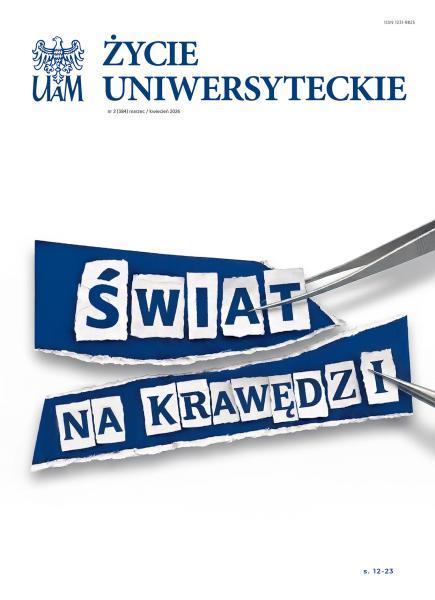 Okładka pisma „Życie Uniwersyteckie” z hasłem „Świat na krawędzi” na jasnym tle, z kolażową typografią przypominającą wycinki prasowe.