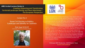 8th Lecture in the AMU Invited Lectures Series in Creating, Enhancing and Transforming Territorial/Landscape Identity and Place Attachment - The European Perspective