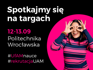 Odwiedź stoisko UAM podczas wrocławskich targów edukacyjnych