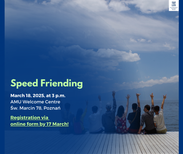 Event poster for Speed Friending on March 18, 2025, at 3 p.m., hosted at AMU Welcome Centre, Św. Marcin 78, Poznań. The image shows a group sitting on a wooden deck by a lake, raising their hands. Registration is open via an online form until March 17. The design features a blue overlay with green and white text.