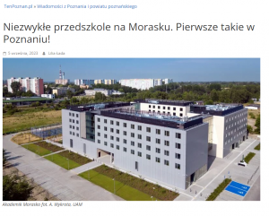 „Niezwykłe przedszkole na Morasku. Pierwsze takie w Poznaniu!” - TenPoznan.pl
