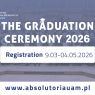 Poster for Adam Mickiewicz University announcing “The Graduation Ceremony 2026.” A background photo shows graduates in academic gowns celebrating and tossing caps. The text highlights registration dates (9 March – 4 May 2026) and includes a website link (www.absolutoriauam.pl ) and a QR code for more information.