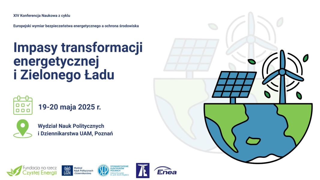 Grafika promocyjna konferencji. W prawej części obrazek: półkula ziemska, a na niej panel fotowoltaiczny i turbina wiatrowa.