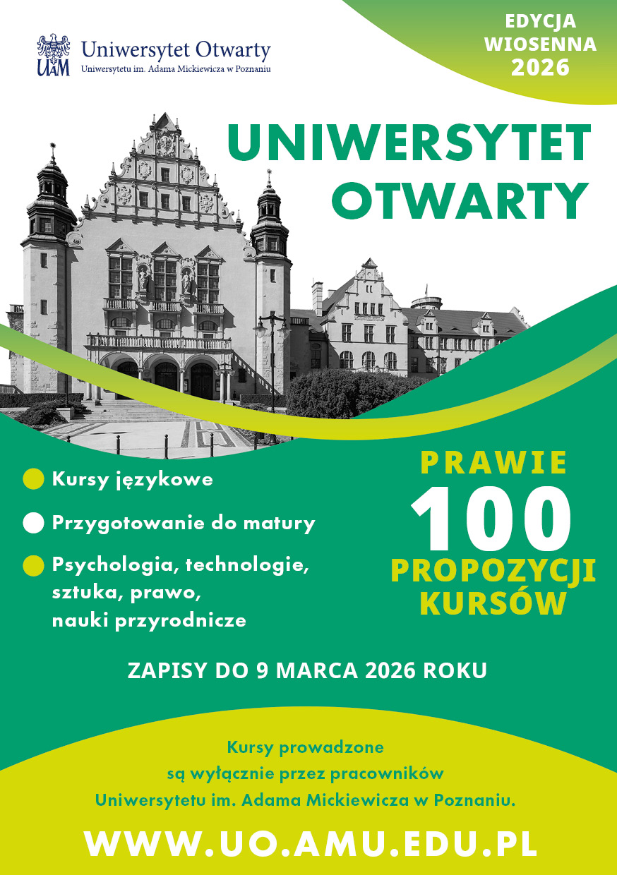Plakat Uniwersytetu Otwartego UAM – edycja wiosenna 2026, informacja o prawie 100 kursach i terminie zapisów.